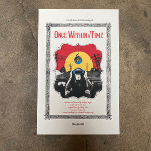 Once Within a Time Screen Prints