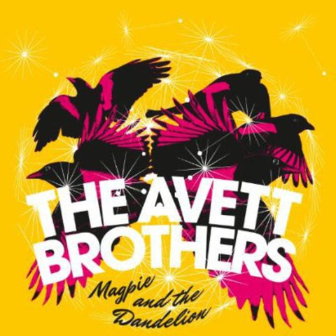 The Avett Brothers - Magpie & the Dandelion Vinyl