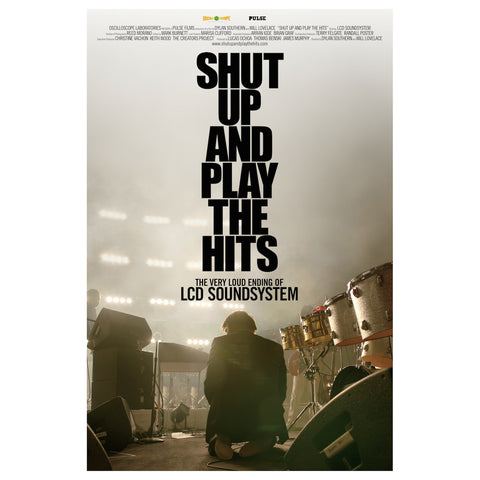 Shut Up and Play The Hits Posters