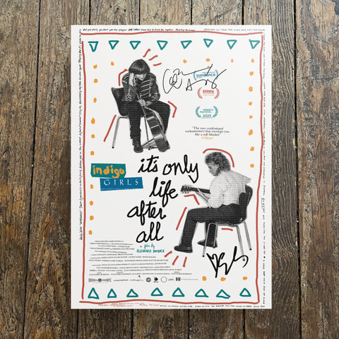 SIGNED Indigo Girls: It's Only Life After All Screen Prints