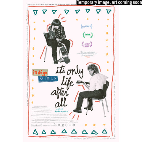 Indigo Girls: It's Only Life After All (Pre-Order)