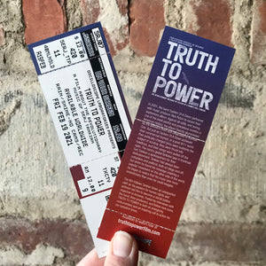 Truth to Power Commemorative Ticket